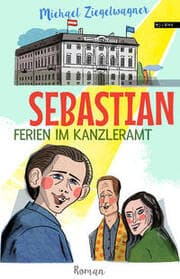 Cover von Sebastian - Ferien im Kanzleramt