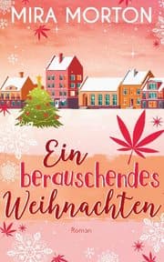 Cover von Ein berauschendes Weihnachten