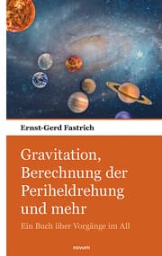 Cover von Gravitation, Berechnung der Periheldrehung und mehr