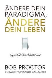 Cover von Ändere dein Paradigma, Ändere dein Leben