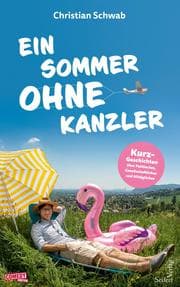 Cover von Ein Sommer ohne Kanzler