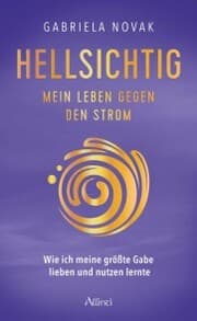 Cover von Hellsichtig - Mein Leben gegen den Strom