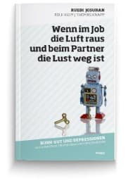 Cover von Wenn im Job die Luft raus und beim Partner die Lust weg ist