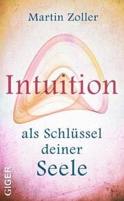 Cover von Intuition als Schlüssel deiner Seele