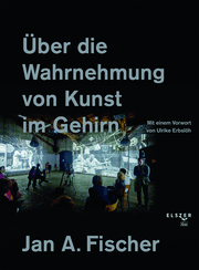 Cover von Über die Wahrnehmung von Kunst im Gehirn