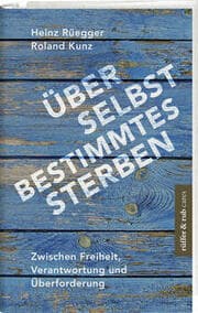 Cover von Über selbstbestimmtes Sterben