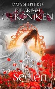 Cover von Die Grimm-Chroniken - Der Tanz der verlorenen Seelen