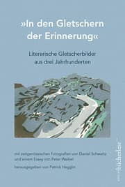 Cover von 'In den Gletschern der Erinnerung'