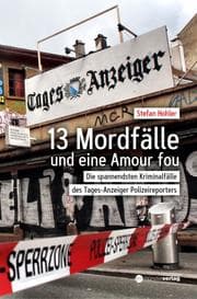 Cover von 13 Mordfälle und eine Amour Fou