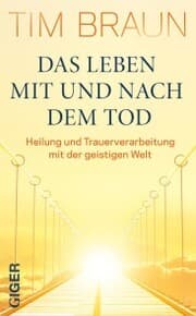 Cover von Das Leben mit und nach dem Tod