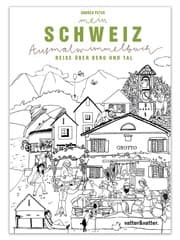Cover von Mein Schweiz Ausmalwimmelbuch