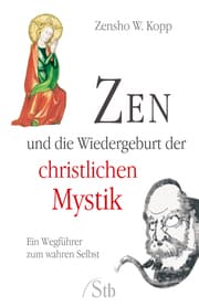 Cover von Zen und die Wiedergeburt der christlichen Mystik
