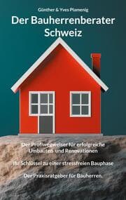 Cover von Der Bauherrenberater Schweiz