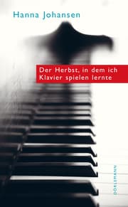 Cover von Der Herbst, in dem ich Klavier spielen lernte