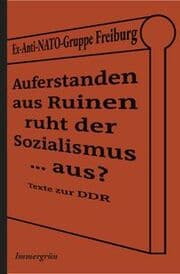 Cover von Auferstanden aus Ruinen ruht der Sozialismus aus?