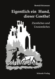 Cover von Eigentlich ein Hund, dieser Goethe!