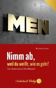 Cover von Nimm ab, weil du weißt, wie es geht!