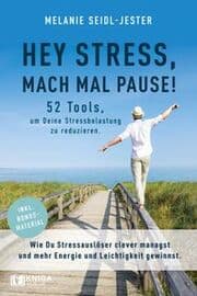 Cover von Hey Stress, mach mal Pause!