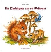 Cover von Das Eichkätzchen und die Waldmaus