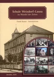 Cover von Schule Weixdorf-Lausa im Wandel der Zeiten