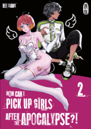 Cover von How can I pick up girls after the apocalypse?! 2