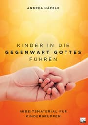 Cover von Kinder in die Gegenwart Gottes führen
