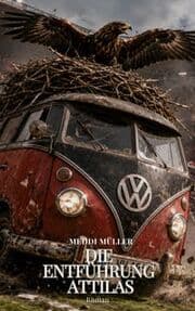 Cover von Die Entführung Attilas