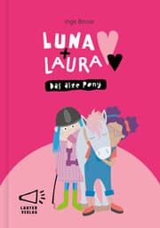 Cover von Luna + Laura: Das alte Pony