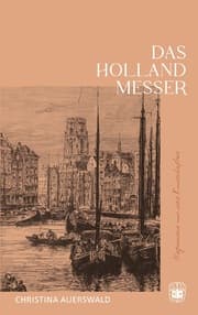 Cover von Das Hollandmesser