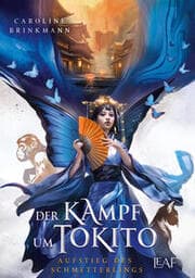 Cover von Der Kampf um Tokito - Aufstieg des Schmetterlings