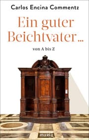 Cover von Ein guter Beichtvater von A bis Z