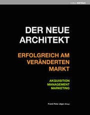 Cover von Der neue Architekt - Erfolgreich am veränderten Markt
