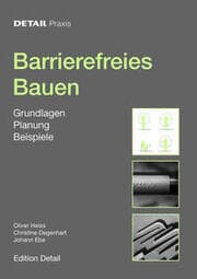 Cover von Detail Praxis - Barrierefreies Bauen