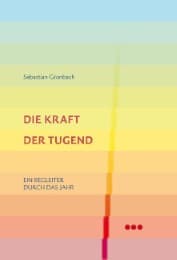 Cover von Die Kraft der Tugend
