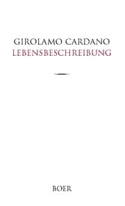 Cover von Des Girolamo Cardano eigene Lebensbeschreibung