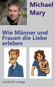 Cover von Wie Männer und Frauen die Liebe erleben