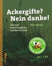 Cover von Ackergifte? Nein danke!