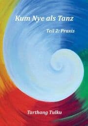 Cover von Kum Nye als Tanz Teil 2