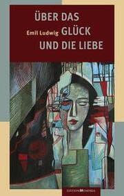 Cover von Über das Glück und die Liebe