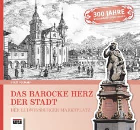 Cover von Das barocke Herz der Stadt Ludwigsburg