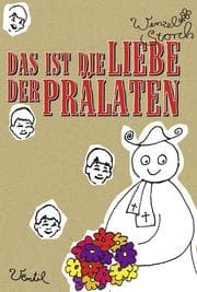Cover von Das ist die Liebe der Prälaten