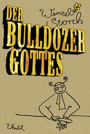 Cover von Der Bulldozer Gottes