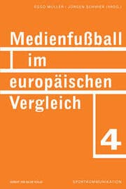 Cover von Medienfußball im europäischen Vergleich