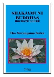 Cover von Buddhas Höchste Lehre Das Surangama Sutra
