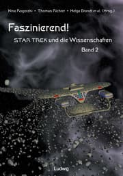 Cover von Faszinierend! Star Trek und die Wissenschaften Band 2