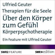 Cover von Therapien für die Seele - Über den Körper zum Gefühl