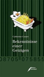 Cover von Bekenntnisse einer Geizigen