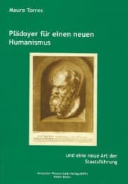 Cover von Plädoyer für einen neuen Humanismus und eine neue Art der Staatsführung