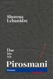 Cover von Das bin ich - Pirosmani