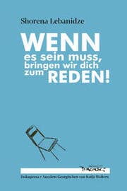 Cover von Wenn es sein muss, bringen wir dich zum Reden!